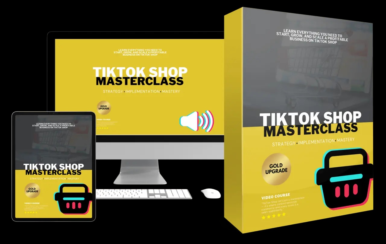 TikTok Shop Masterclass Video Upgrade